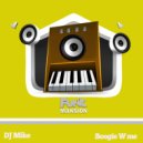 DJ Mike - Boogie W me