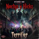 Noctyz & Hickz - Terrifier