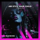 Jue - Am Still Your Child