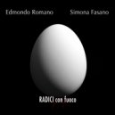 Edmondo Romano & Simona Fasano - RADICI con fuoco ()