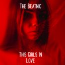 The Beatnic - This Girls In Love