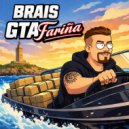 BRAIS - GTA FARIÑA ()