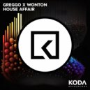 Greggo x Wonton - House Affair (Radio Edit)