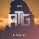 VEKY - Diamonds (Original Mix)