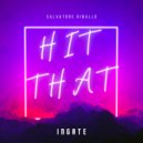 Salvatore Rinallo - Hit That (Original Mix)