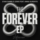 Evan Gamble Lewis & Anna Surento - I Saw You There (Original Mix)