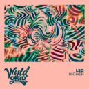 L2O - Higher (Radio Edit)