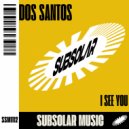 Dos Santos (USA) - I See You