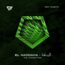 El Naddaha - النداهة - The Connection (Extended Mix)