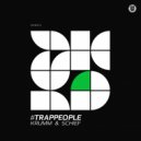 Krumm & Schief - #btrap (Original Mix)