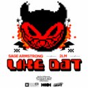 Sage Armstrong, 2LM - Like Dat (Original Mix)