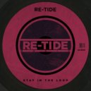 Re-Tide - Stay In The Loop (Tape One Extended Remix)