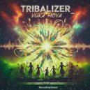 Tribalizer - Vuka Moya (Original Mix)