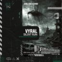 Vyral - SILENT RUIN
