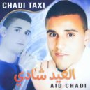 Aid Chadi - Chadi Taswiratak (Original Mix)