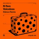 R-Tem - Voiceless (Klimov Extended Remix)