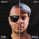 MOGUAI & Mr. V - For Real (Extended Mix)