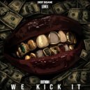 Lemex - We Kick It