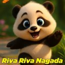 Raj Sahani - Riva Riva Nagada (Original Mix)