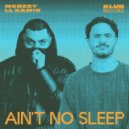 Merzzy, LL Samir - Ain\'t No Sleep (Extended)