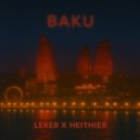 Lexer, Heithier - Baku (Original Mix)