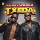 Bob Sam & Saccer Dollar - TXEDA ()