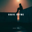 Jack Son - Grave Rhyme