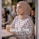 Safira Aulia - Banyan Tree