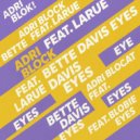 Adri Block Ft. Larue - Bette Davis Eyes (Nu Disco Mi)