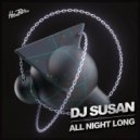 DJ Susan - All Night Long