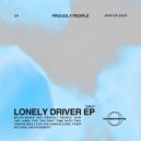 Proudly People - Lonely Driver (Original Mix)