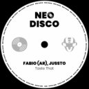 Jussto, Fabio (AR) - Taste That (Extended Mix)