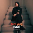 Gerbang Music - Kursi yang Busuk