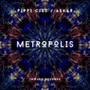 Pippi Ciez, ASKAR - Metropolis (Original Mix)