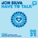 Jon Silva - Have to Talk (60 Hertz Project Urban Mix)