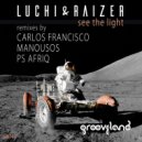Luchi & Raizer - See the Light