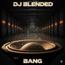 DJ Blended - Chasing Forever ()