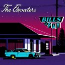 The Elovaters - Bills To Pay