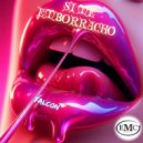 falcon - si me emborracho