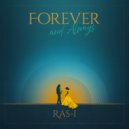 Ras-I - Forever and Always ()