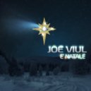 Joe Viul - E\' Natale (Instrumental Mix)