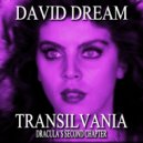David Dream - Transilvania (Impreuna Mix)