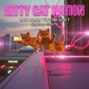Kitty Cat Nation - Kucing Disko Malam (Cat Pop Song)