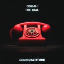 Oskah - The Dial