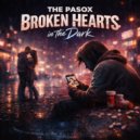 THE PASOX - Broken Hearts in the Dark