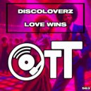 Discoloverz - Love Wins (Radio Edit)