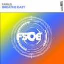 Farius - Breathe Easy (Extended Mix)