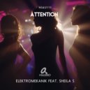 Elektromekanik & Sheila S - Attention