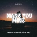 EVONLAX - Make You Mine ()