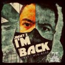 Jimmy X & Mic Sicc - I\'m Back (feat. Mic Sicc) ()